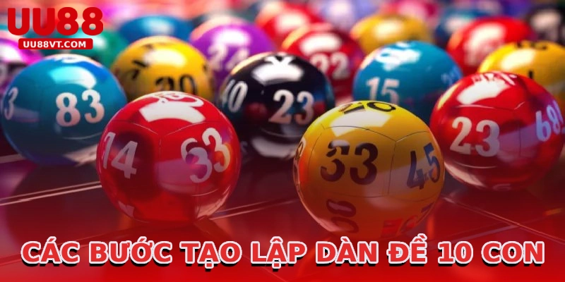 cac-buoc-tao-lap-dan-de-10-con