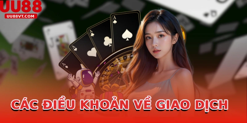 cac-dieu-khoan-ve-giao-dich