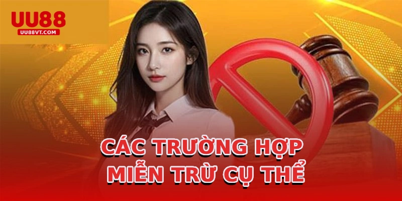 cac-truong-hop-mien-tru-cu-the