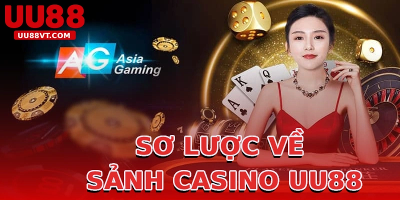 so-luoc-ve-sanh-casino-uu88