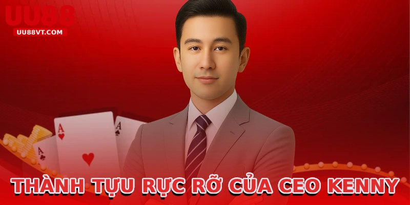 thanh-tuu-ruc-ro-cua-ceo-kenny