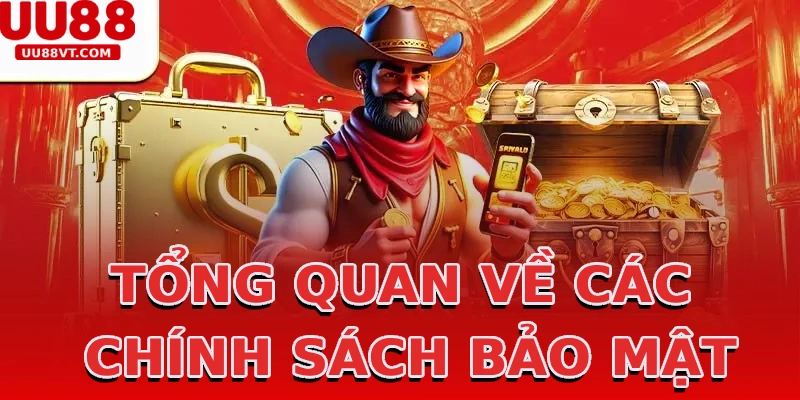tong-quan-ve-cac-chinh-sach-bao-mat